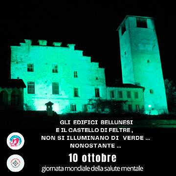 10 OTTOBRE GIORNATA MONDIALE DELLA SANITA’ MENTALE - Verde il castello di Feltre
