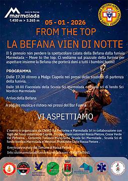 La Befana vien di notte - la calata della Befana dalla funivia Marmolada La Befana vien di notte - la calata della Befana dalla funivia Marmolada