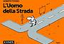 “L’uomo della strada” di  Roberto Totaro