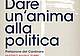 Dare un'anima alla politica_copertina