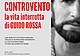 La vita interrotta di Guido Rossa