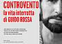 La vita interrotta di Guido Rossa