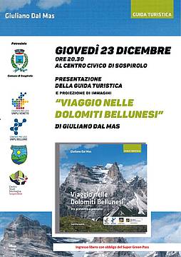 Viaggio nelle Dolomiti Bellunesi Viaggio nelle Dolomiti Bellunesi