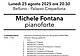 Michele Fontana - pianoforte - 25 agosto 2025 -Palazzo Crepadona