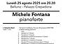 Michele Fontana - pianoforte - 25 agosto 2025 -Palazzo Crepadona
