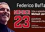 FEDERICO BUFFA in NUMBER 23 FEDERICO BUFFA in NUMBER 23