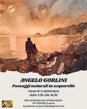 ACQUERELLO GORLINI Workshop a Padova 5 settembre ACQUERELLO GORLINI Workshop a Padova 5 settembre