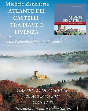 Presentazione Atlante Castelli tra Piave e Livenza Presentazione Atlante Castelli tra Piave e Livenza