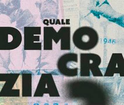Rassegna “Quale democrazia” 3-4 Rassegna “Quale democrazia” 3-4