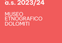 DIDATTICA MUSEO ETNOGRAFICO DOLOMITI- SERAVELLA