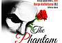 The Phantom- Il Fantasma dell'Opera