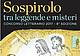 Sospirolo tra leggende e misteri
