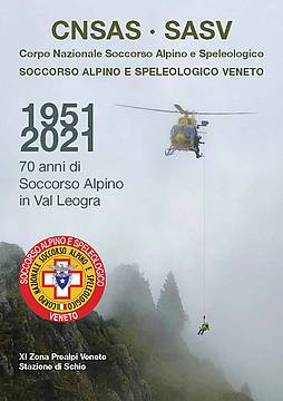 70 anni di Soccorso Alpino in Val Leogra pag 1
