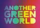 Another Green World