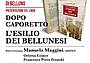 “Dopo Caporetto. Bellunesi in esilio”.
