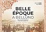 Belle-Époque-a-Belluno.-Dagli-album-fotografici-di-Antonio-Sammartini---Copertina