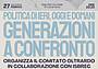 Politica di ieri, oggi e domani. Generazioni a confronto