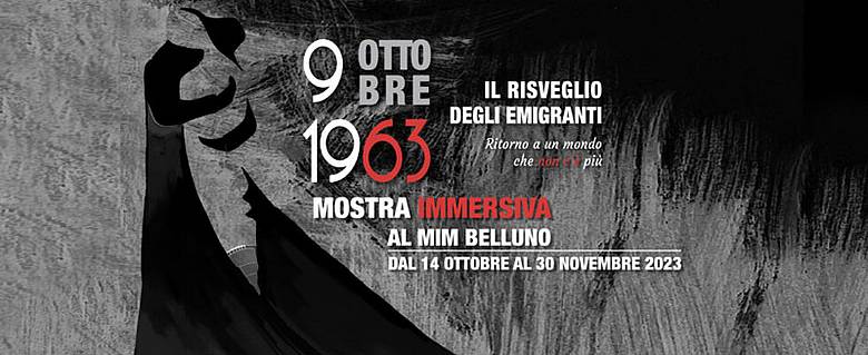 9 ottobre 1963. Il risveglio degli emigranti