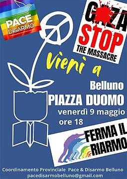 Belluno - venerdì 9 maggio - ore 18.00 - Piazza Duomo