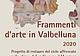 Frammenti d'arte in Valbelluna
