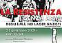 La Resistenza senza armi degli Imi nei Lager nazisti La Resistenza senza armi degli Imi nei Lager nazisti