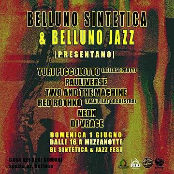 Belluno sintetica e Belluno Jazz - 1 giugno 2025