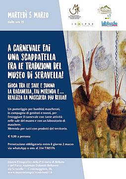 A Carnevale fai una scappatella fra le tradizioni del museo di Seravella