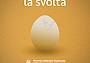 La svolta - Premio Letterario Nazionale "Trichiana - Paese del Libro"