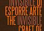 Il mestiere invisibile di esporre arte