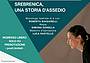 SREBRENICA, UNA STORIA D'ASSENDIO